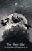The Ash Girl by Timberlake Wertenbaker