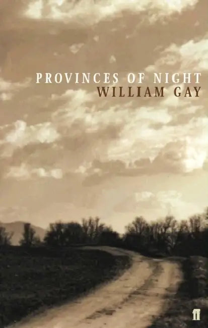 Provinces Of Night by William Gay