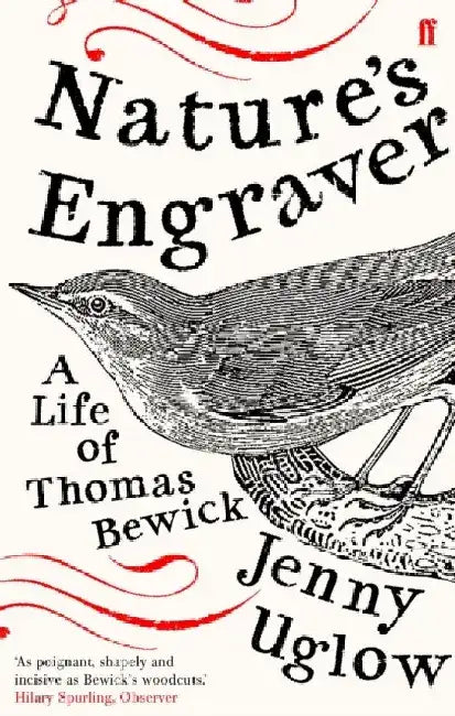 Nature's Engraver by Jenny Uglow