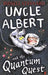 Uncle Albert and Quantum Quest by Russell Stannard