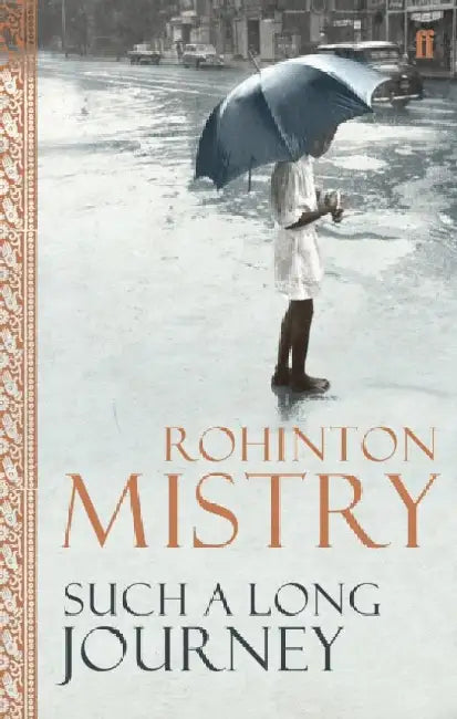 Such a Long Journey by Rohinton Mistry