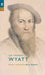 Thomas Wyatt by Thomas Wyatt