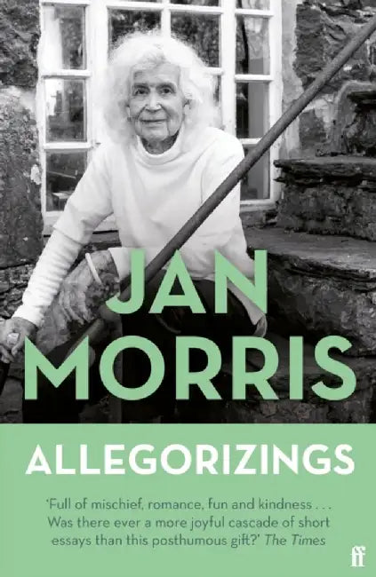 Allegorizings by Jan Morris