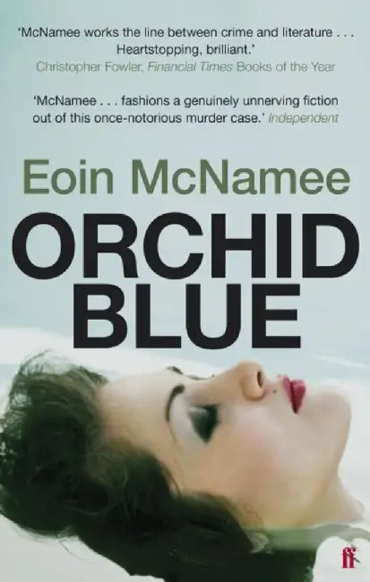 Orchid Blue by Eoin McNamee