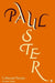 Collected Novels Volume 3 by Paul Auster
