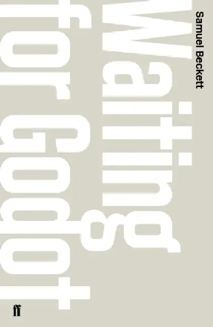 Waiting for Godot by Samuel Beckett
