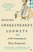 Reading Shakespeare's Sonnets by Don Paterson