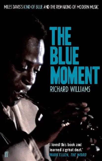 The Blue Moment by Richard Williams