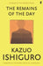 The Remains of the Day by Kazuo Ishiguro