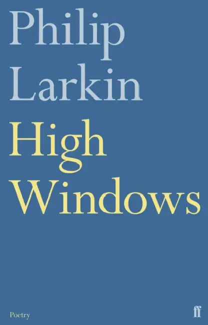 High Windows by Philip Larkin