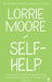 Self-Help by Lorrie Moore
