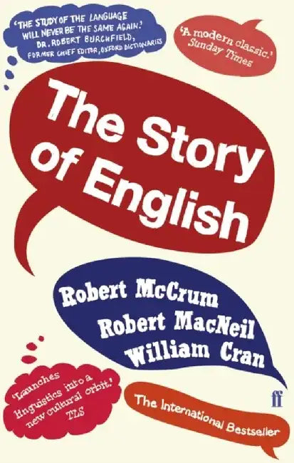 The Story of English by Robert McCrum