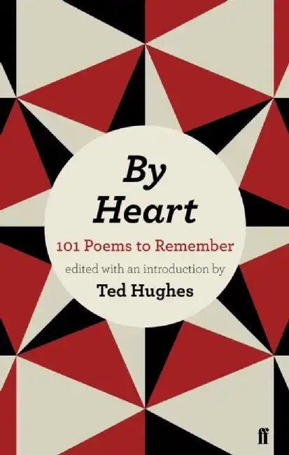 By Heart by Ted Hughes