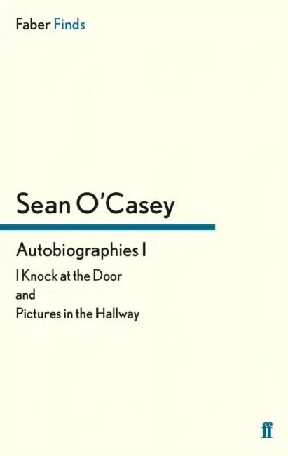 Autobiographies I by Sean O'Casey