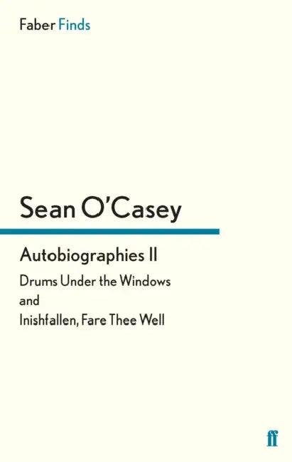 Autobiographies II by Sean O'Casey