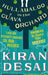 Hullabaloo in the Guava Orchard by Kiran Desai