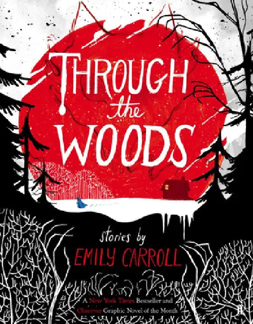 Through the Woods by E.M. Carroll
