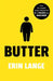 Butter by Erin Lange