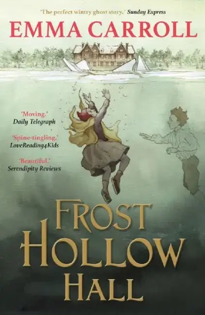 Frost Hollow Hall by Emma Carroll