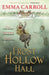 Frost Hollow Hall by Emma Carroll