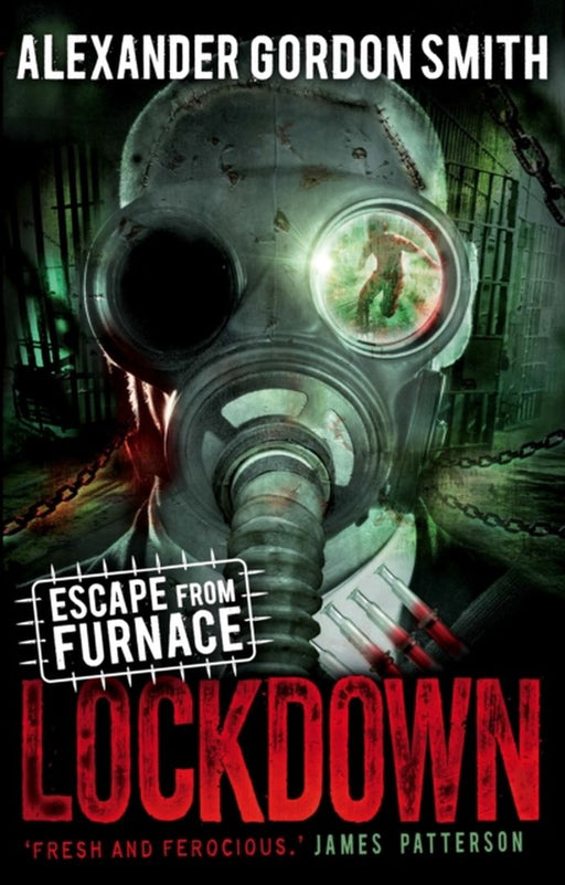 Escape from Furnace 1: Lockdown by Smith, Alexander Gordon