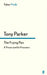 The Frying Pan by Tony Parker
