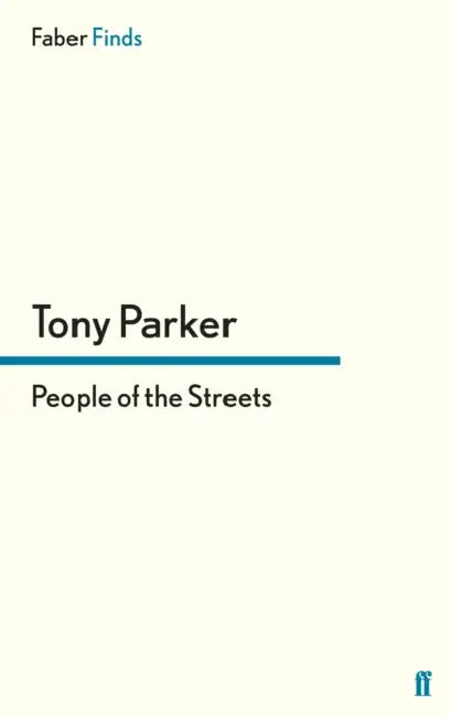 People of the Streets by Tony Parker