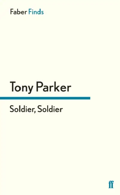 Soldier, Soldier by Tony Parker