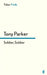 Soldier, Soldier by Tony Parker