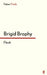 Flesh by Brigid Brophy