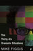 The Thirty-Six Dramatic Situations by Mike Figgis