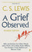 A Grief Observed Readers' Edition by C. S. Lewis