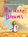 Marianne Dreams by Catherine Storr