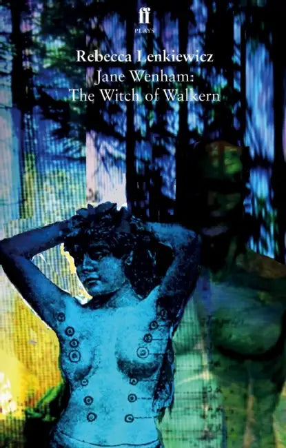 Jane Wenham: The Witch of Walkern by DON HALE