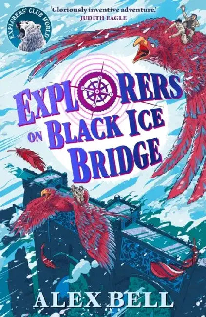 Explorers on Black Ice Bridge by Alex Bell