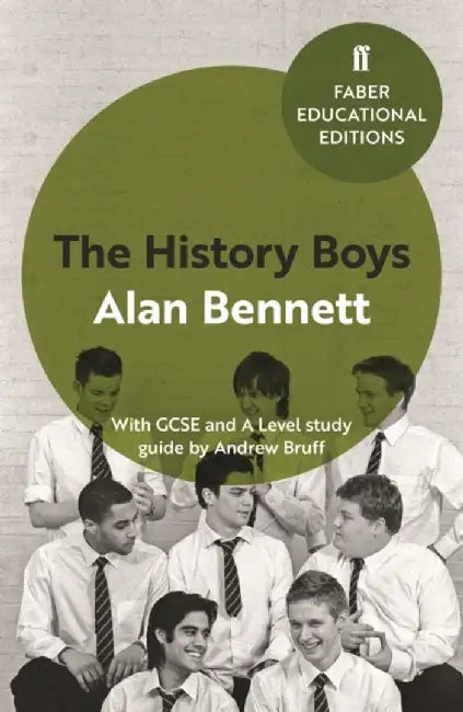 The History Boys by Alan Bennett