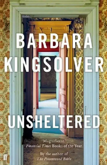 Unsheltered by Barbara Kingsolver