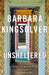Unsheltered by Barbara Kingsolver