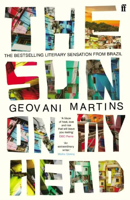 The Sun on My Head by Geovani Martins