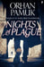 NIGHTS OF PLAGUE EXPORT by ORHAN PAMUK