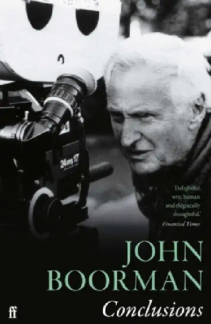Conclusions by John Boorman