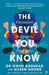 The Devil You Know by Gwen Adshead