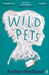 Wild Pets by Amber Medland