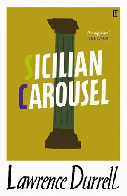 Sicilian Carousel by Lawrence Durrell