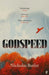 Godspeed by Nickolas Butler