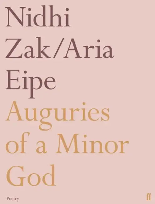 Auguries of a Minor God by Nidhi Zak Eipe