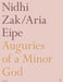 Auguries of a Minor God by Nidhi Zak Eipe