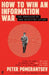 How to Win an Information War by Peter Pomerantsev
