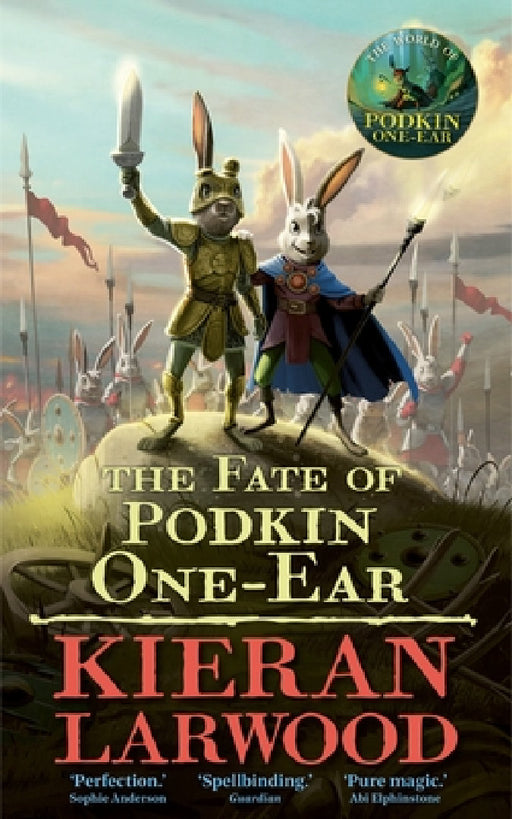 The Fate of Podkin One-Ear by Kieran Larwood