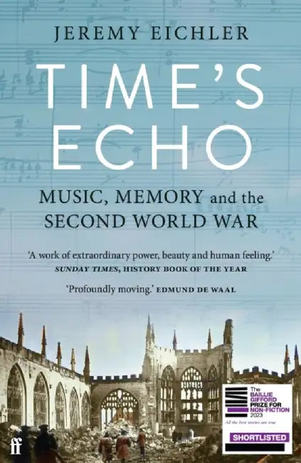 Time's Echo by Jeremy Eichler